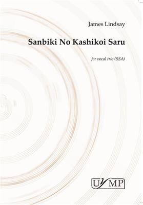 James Lindsay: Sanbiki No Kashikoi Saru: Frauenchor mit Begleitung
