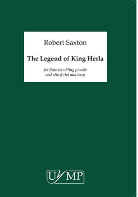 Robert Saxton: The Legend Of King Herla: Flöte mit Begleitung