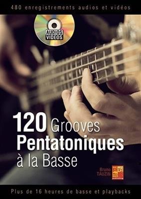 120 Grooves Pentatoniques La Basse