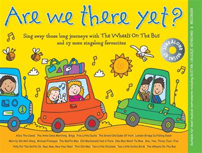 Music For Kids: Are We There Yet?: Melodie, Text, Akkorde