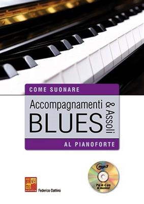 Accompagnamenti & Assoli Blues Aa Pianoforte: Klavier Solo