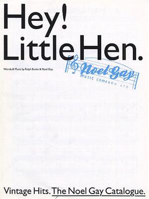 Hey! Little Hen: Klavier, Gesang, Gitarre (Songbooks)