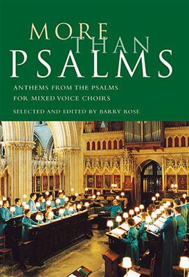 More Than Psalms: Gemischter Chor mit Klavier/Orgel