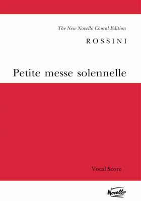 Gioachino Rossini: Petite Messe Solennelle: Gemischter Chor mit Klavier/Orgel
