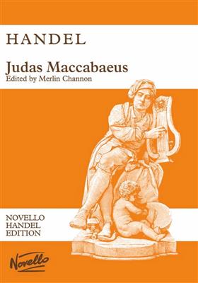 Georg Friedrich Händel: Judas Maccabaeus: (Arr. Merlin Channon): Gemischter Chor mit Klavier/Orgel