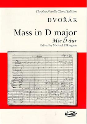 Antonín Dvořák: Mass In D Op.86: Gemischter Chor mit Klavier/Orgel