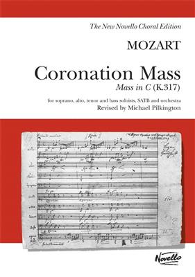 Wolfgang Amadeus Mozart: Coronation Mass Mass In C K.317: Gemischter Chor mit Klavier/Orgel