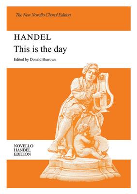 Georg Friedrich Händel: This Is The Day (Ed. Burrows) Vocal Score: Gemischter Chor mit Klavier/Orgel