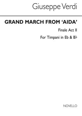 Giuseppe Verdi: Grand March From 'Aida' (Timp): Pauke