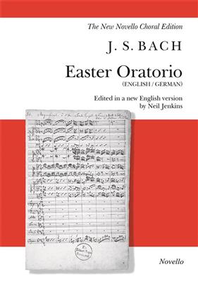 Johann Sebastian Bach: Easter Oratorio: Gemischter Chor mit Klavier/Orgel