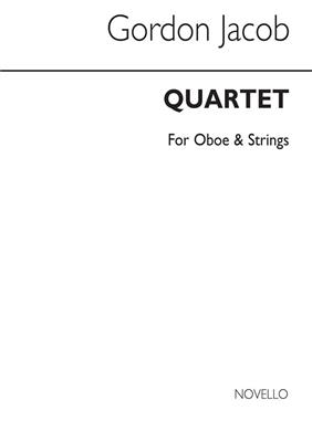 Gordon Jacob: Quartet For Oboe & Strings: Kammerensemble