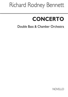 Richard Rodney Bennett: Concerto For Double Bass: Kontrabass mit Begleitung