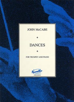 John McCabe: Dances For Trumpet And Piano: Trompete mit Begleitung