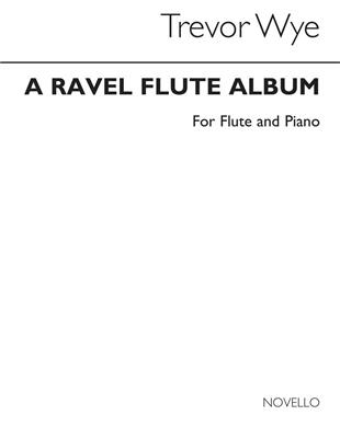 A Ravel Album For Flute And Piano: Kammerensemble