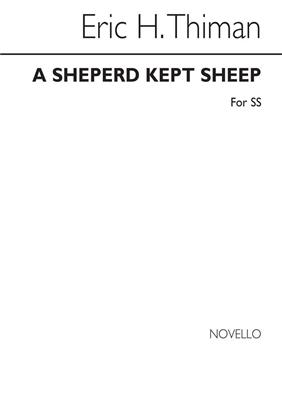 Eric Thiman: A Shepherd Kept Sheep: Gesang mit Klavier