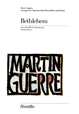 Claude-Michel Schönberg: Bethlehem: Gemischter Chor mit Klavier/Orgel