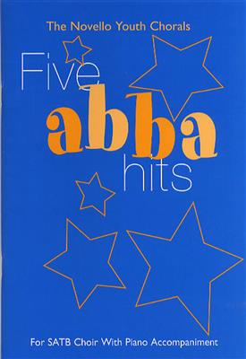 ABBA: The Novello Youth Chorals: Five Abba Hits: (Arr. Lora Sansun): Gemischter Chor mit Begleitung