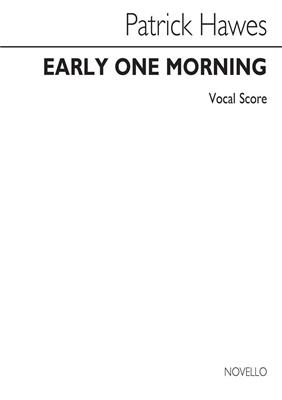 Early One Morning: (Arr. Patrick Hawes): Gesang mit Klavier