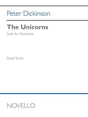 Peter Dickinson: The Unicorns: Orchester