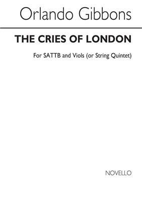 Orlando Gibbons: The Cries Of London: Streichensemble