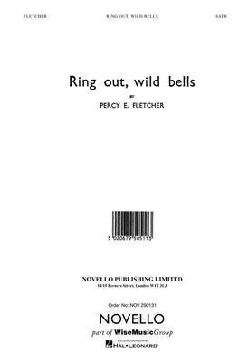 Percy E. Fletcher: Ring Out Wild Bells: Gemischter Chor mit Klavier/Orgel
