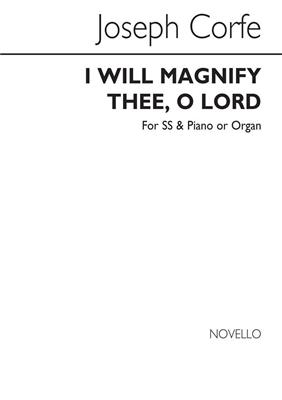 Joseph Corfe: I Will Magnify Thee O Lord: Gesang mit Klavier