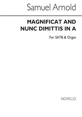 Samuel Arnold: Magnificat And Nunc Dimittis In A: Gemischter Chor mit Klavier/Orgel