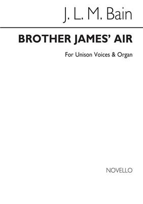 J.L.M. Bain: Brother James' Air (The Lord's My Shepherd): Gemischter Chor mit Klavier/Orgel