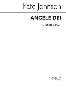 Kate Johnson: Angele Dei (Novello New Choral Series): Gemischter Chor mit Begleitung