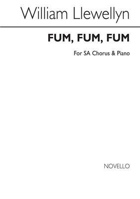 Fum, Fum, Fum: (Arr. William Llewellyn): Gesang mit Klavier