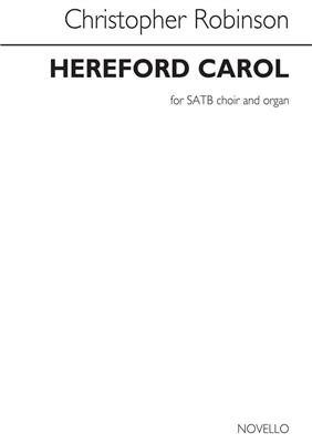 Christopher Robinson: Hereford Carol: Gemischter Chor mit Klavier/Orgel