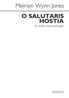 Meirion Wynn Jones: O Salutaris Hostia: Gemischter Chor mit Klavier/Orgel