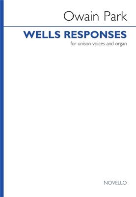Owain Park: Wells Responses: Gemischter Chor mit Klavier/Orgel