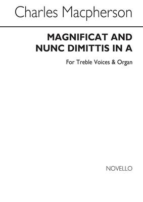 Charles Macpherson: Magnificat And Nunc Dimittis In A: Frauenchor mit Klavier/Orgel