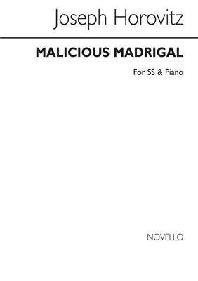 Joseph Horovitz: Malicious Madrigal: Gesang mit Klavier
