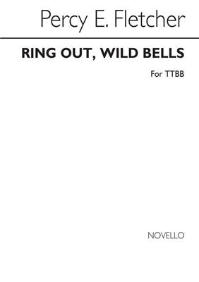 Percy E. Fletcher: Ring Out Wild Bells: Männerchor mit Begleitung