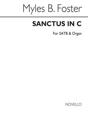 Myles B. Foster: Sanctus In C: Gemischter Chor mit Klavier/Orgel