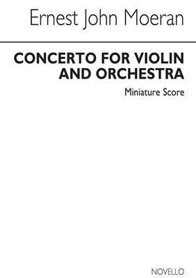 E.J. Moeran: Concerto For Violin (Miniature Score): Violine Solo