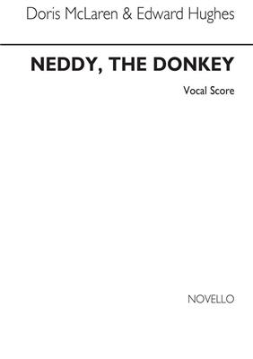 Neddy The Donkey Vocal Score