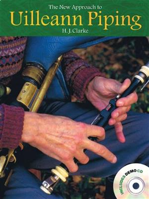 The New Approach To Uilleann Piping: Sonstige Holzbläser