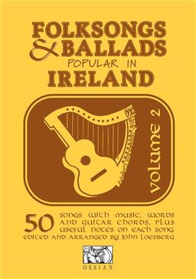 Folksongs & Ballads Popular In Ireland Vol. 2: Melodie, Text, Akkorde