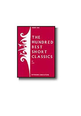 The Hundred Best Short Classics - Book 1: Klavier Solo