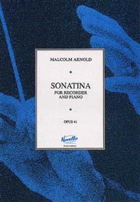 Malcolm Arnold: Sonatina For Recorder and Piano Op.41: Sopranblockflöte mit Begleitung