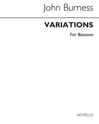 John Burness: Variations For Bassoon Solo: Fagott Solo