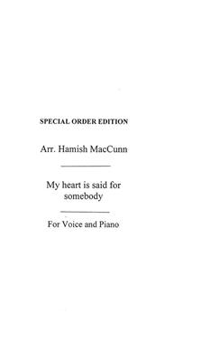 Hamish MacCunn: My Heart Is Sair For Somebody: Gesang mit Klavier