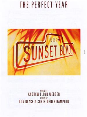 Andrew Lloyd Webber: The Perfect Year: Klavier, Gesang, Gitarre (Songbooks)