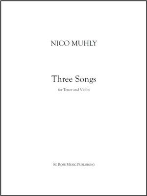 Nico Muhly: Three Songs: Gesang mit sonstiger Begleitung