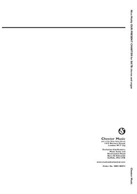 Nico Muhly: Our Present Charter: Gemischter Chor mit Klavier/Orgel
