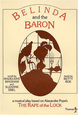 Betty Roe: Belinda and The Baron: Gesang mit Klavier