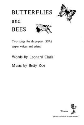 Betty Roe: Butterflies and Bees: Frauenchor mit Klavier/Orgel